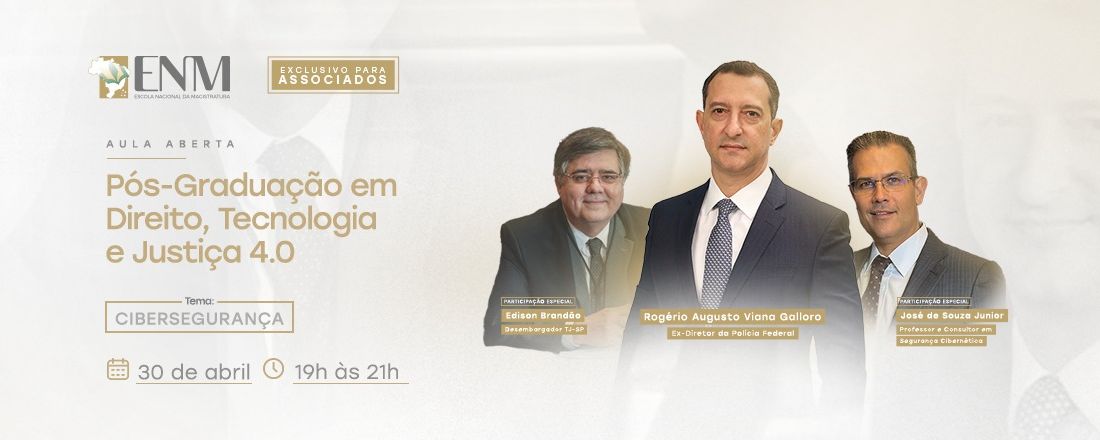 Aula sobre Cibersegurança com Rogério Galloro, Ex-Diretor da Polícia Federal
