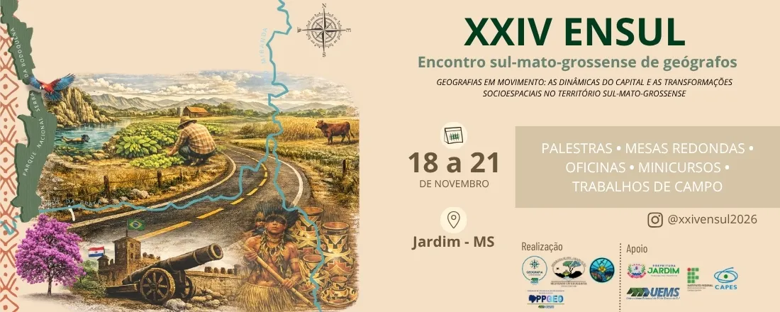 XXIV ENSUL - Encontro sul-mato-grossense de geógrafos