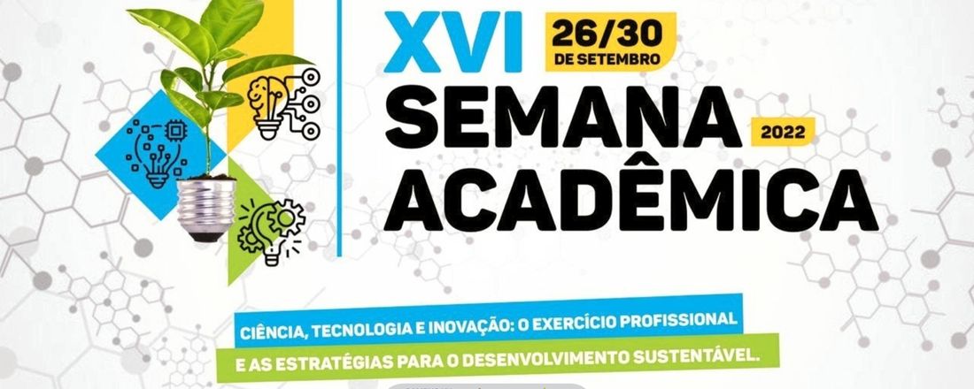 Ciência, Tecnologia e Inovação: O Exercício Profissional e as Estratégias para o Desenvolvimento Sustentável