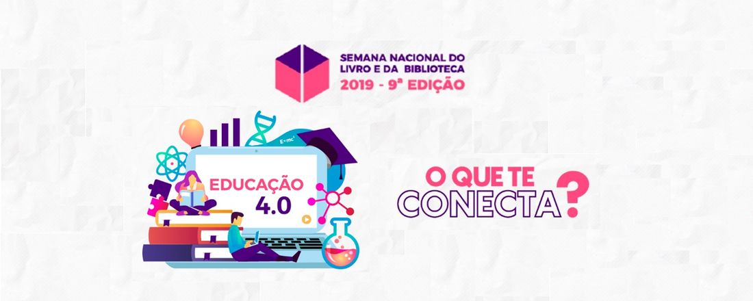 Semana Nacional do Livro e da Biblioteca do SENAI Lauro de Freitas 2019