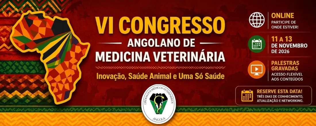 VI Congresso Angolano de Medicina Veterinária OMVA
