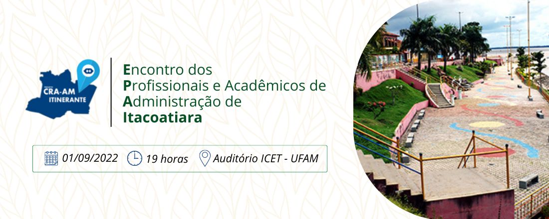 Encontro dos Profissionais e Acadêmicos de Administração de Itacoatiara