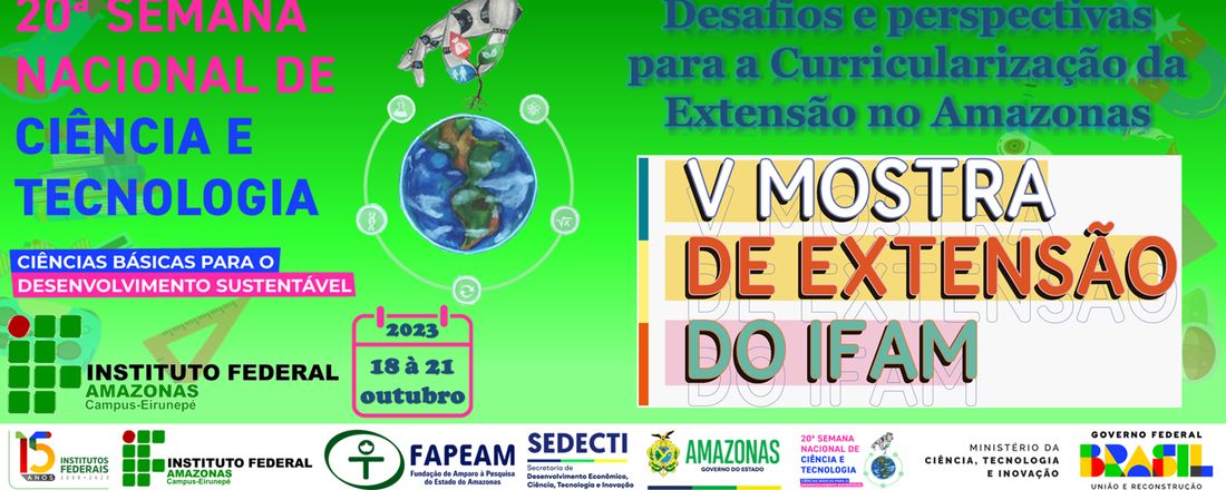 SEMANA DE PESQUISA E EXTENSÃO - IFAM CAMPUS EIRUNEPÉ