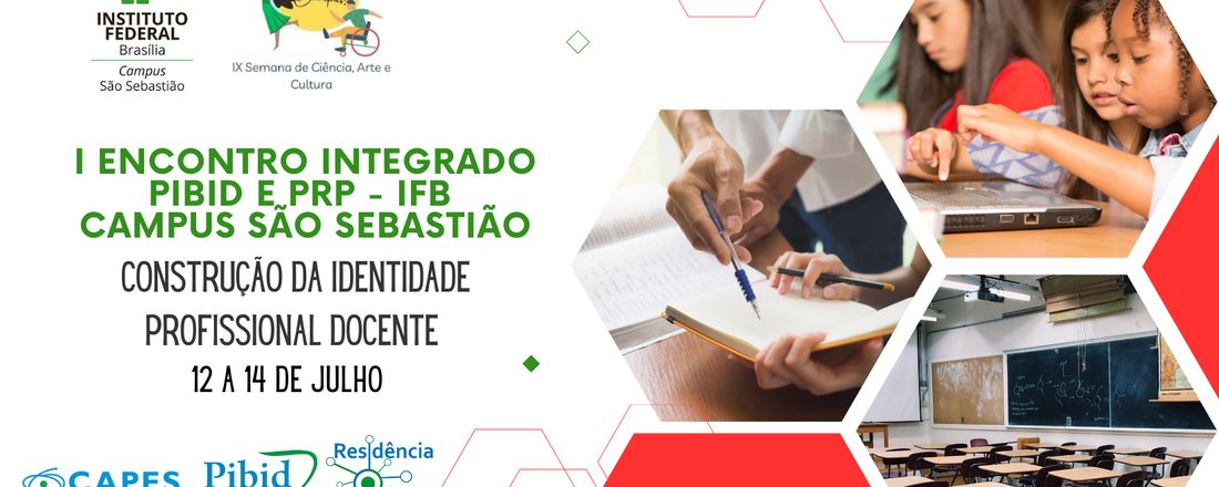 I Encontro Integrado PIBID e PRP (IFB Campus São Sebastião): Construção da Identidade Profissional Docente