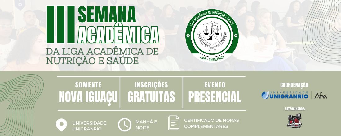 III Semana Acadêmica da Liga Acadêmica de Nutrição e Saúde
