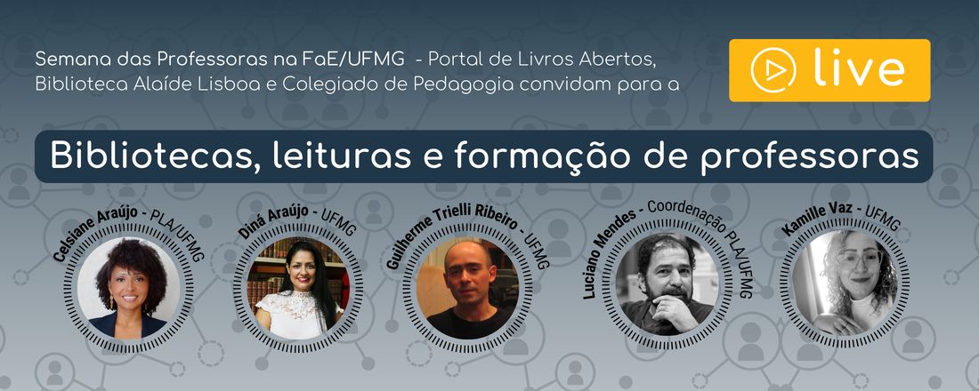 Live - Bibliotecas, leituras e formação de professoras