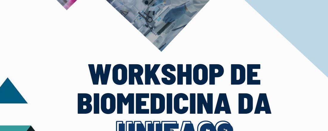 WORKSHOP BIOMEDICINA UNIFACS