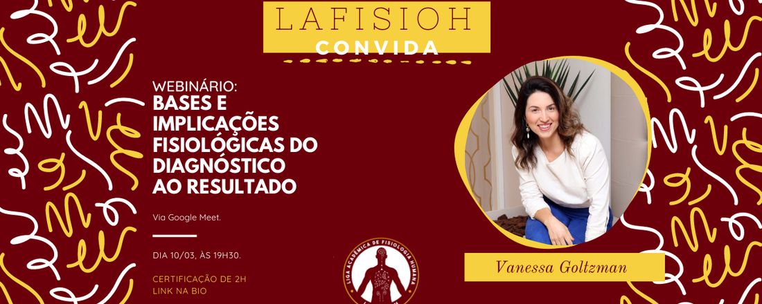 Webinário: Bases e Implicações Fisiológicas do Diagnóstico ao Resultado