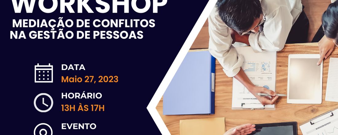 Workshop Mediação de Conflitos na Gestão de Pessoas