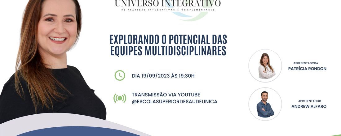 Explorando o potencial das equipes multidisciplinares