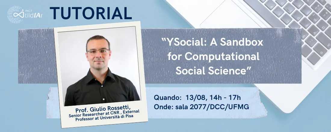 Tutorial YSocial: A Sandbox for Computational Social Science
