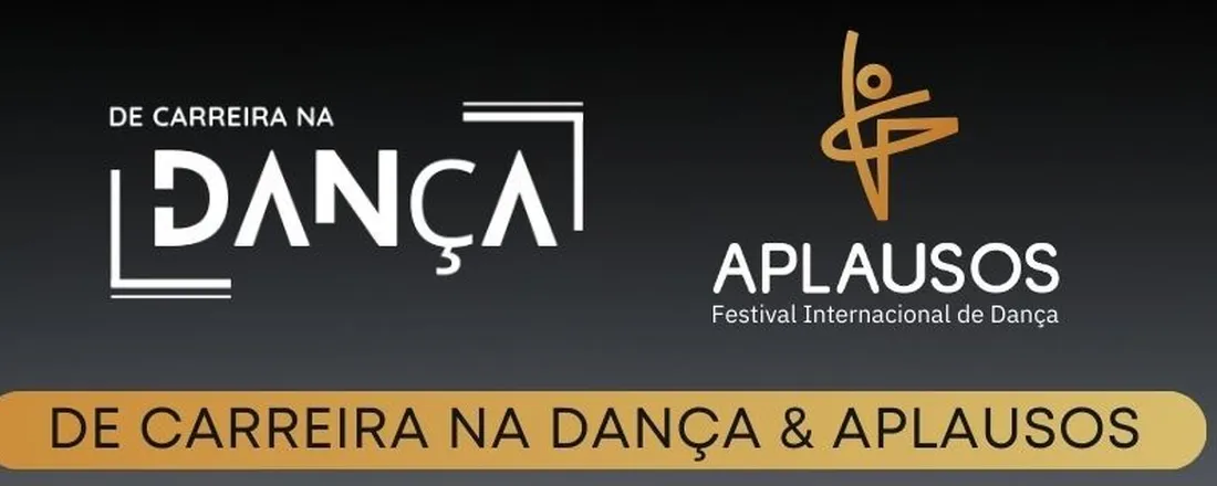 Workshop De Carreira na Dança com Geovana Peres - 18ª Edição Aplausos Festival