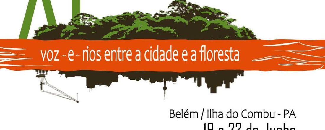 XI Seminário Voz e Cena: voz-e-rios entre a cidade e a floresta