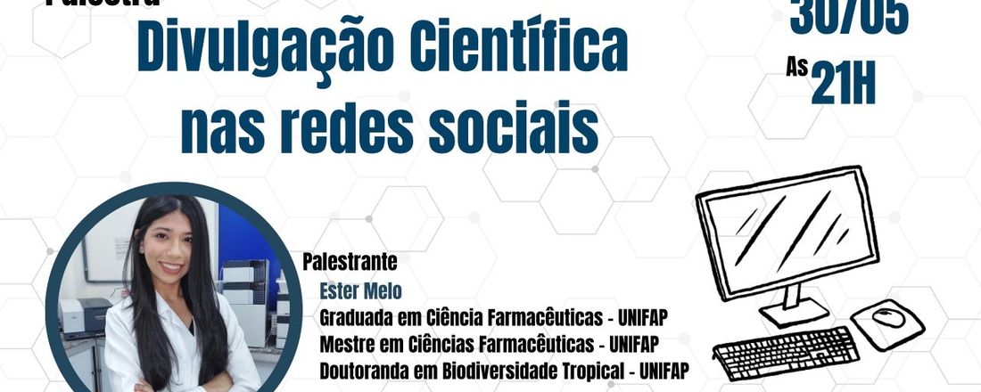 Divulgacão científica nas redes sociais