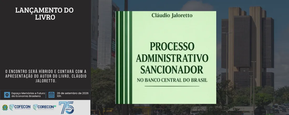 LANÇAMENTO DE LIVRO - Processo Administrativo Sancionador no Banco Central do Brasil