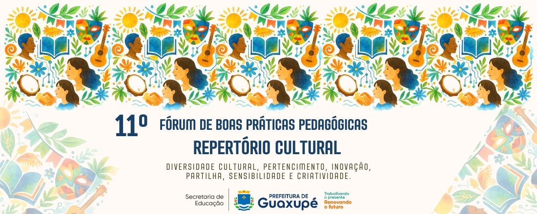 11º FÓRUM DE BOAS PRÁTICAS PEDAGÓGICAS