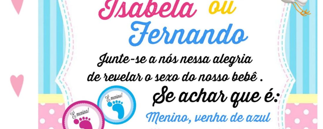 Chá revelação da Isabela ou Fernando