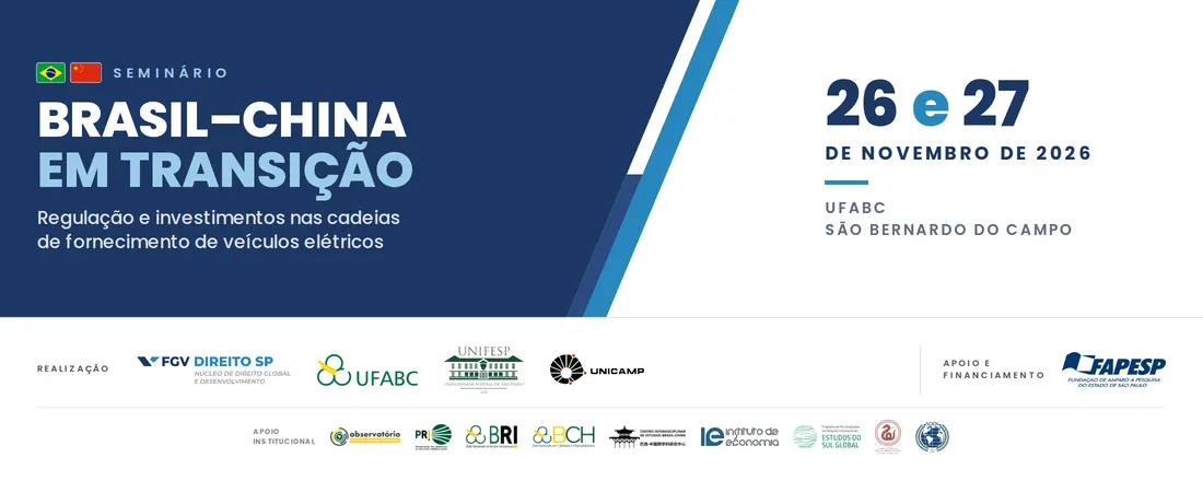 Seminário Brasil-China em transição: regulação e investimentos nas cadeias de fornecimento de veículos elétricos