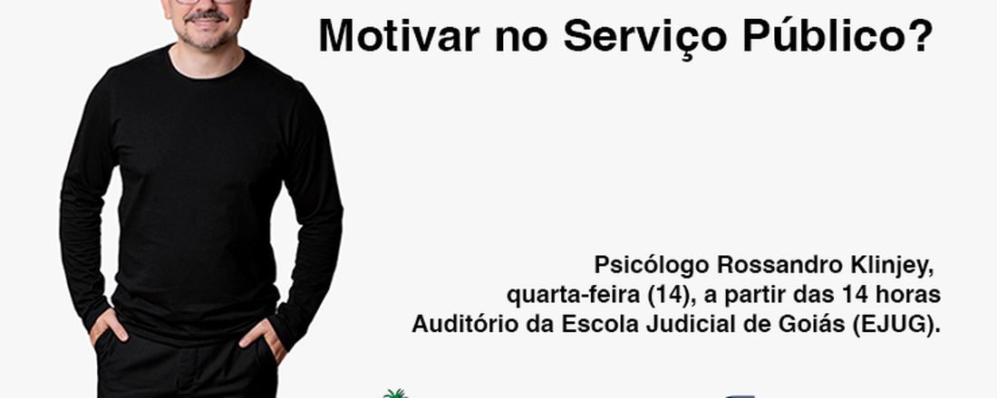 Palestra | Há motivos para se motivar no Serviço Público?