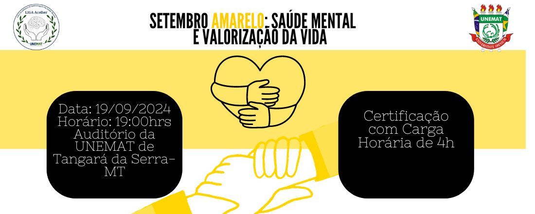 Setembro Amarelo: Saúde mental e valorização da vida