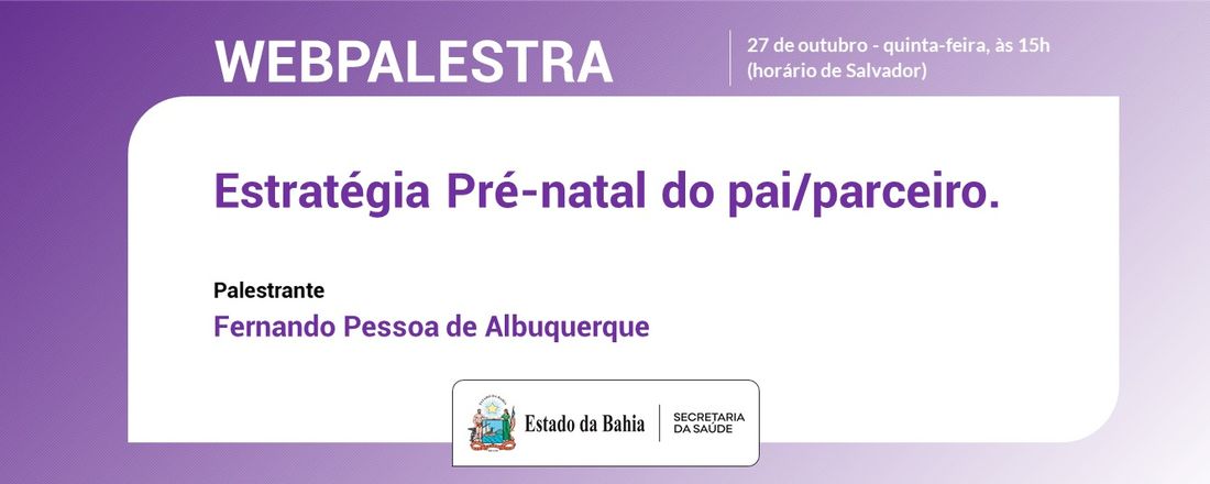 Webpalestra: Estratégia Pré-natal do pai/parceiro