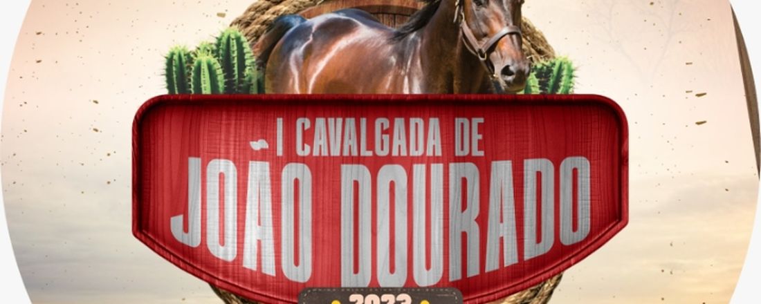 1° Cavalgada De João Dourado 2023