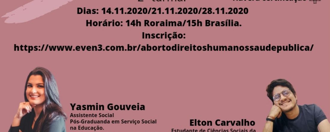 Curso: Concepções sobre o direito reprodutivo das mulheres: Aborto, Direitos Humanos e Saúde Pública