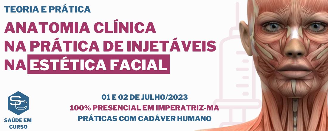 ANATOMIA CLÍNICA NA ESTÉTICA FACIAL