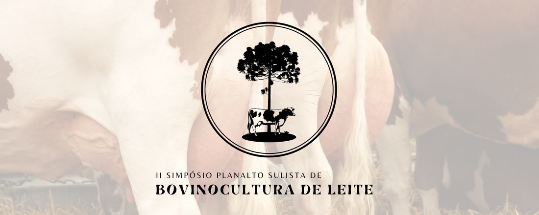 II Simpósio Planalto Sulista de Bovinocultura de Leite