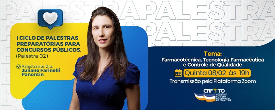 2ª PALESTRA PREPARATÓRIA PARA CONCURSOS PÚBLICOS CRFTO