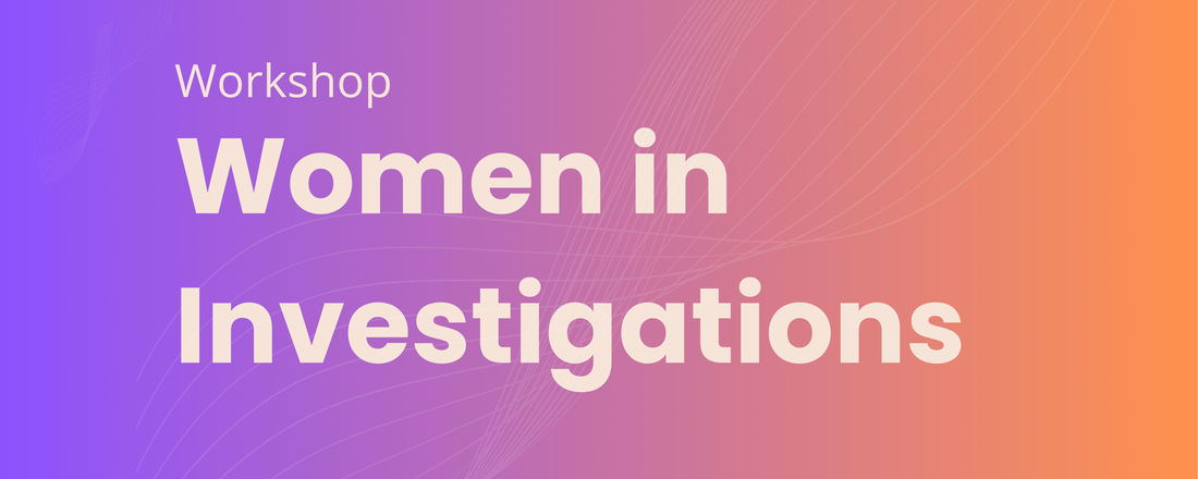 Women in Investigations