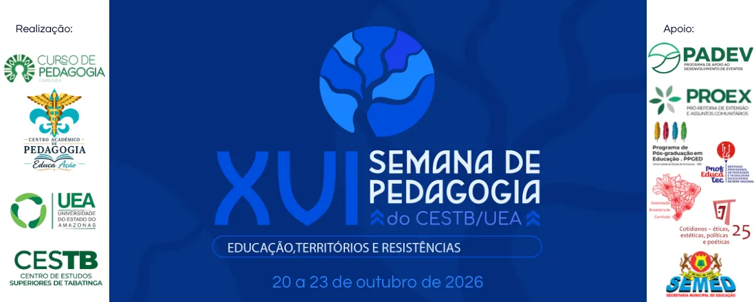 XVI Semana de Pedagogia do CESTB/UEA: educação, territórios e resistências