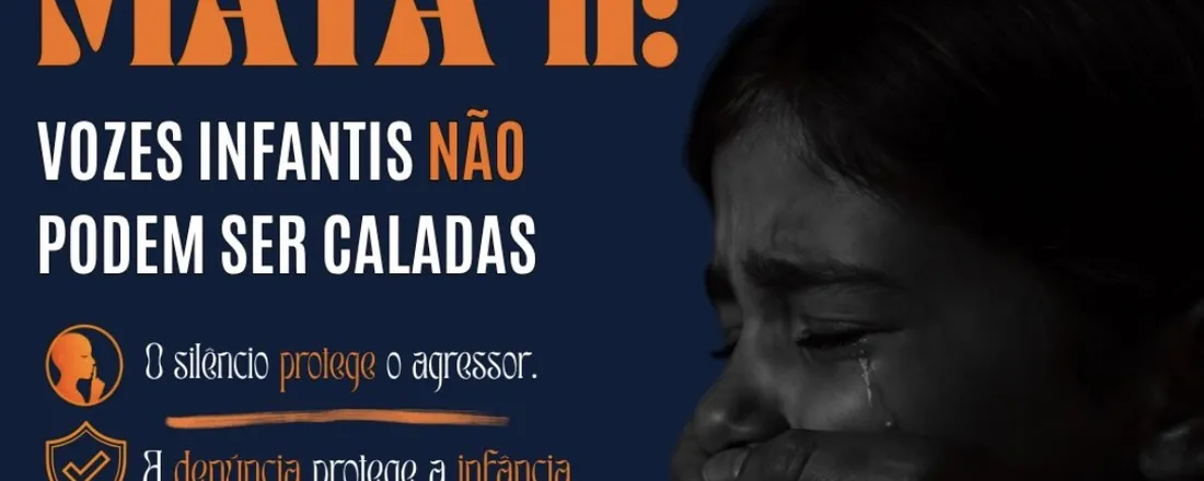 O Silêncio Mata II: Vozes Infantis não Podem ser Caladas