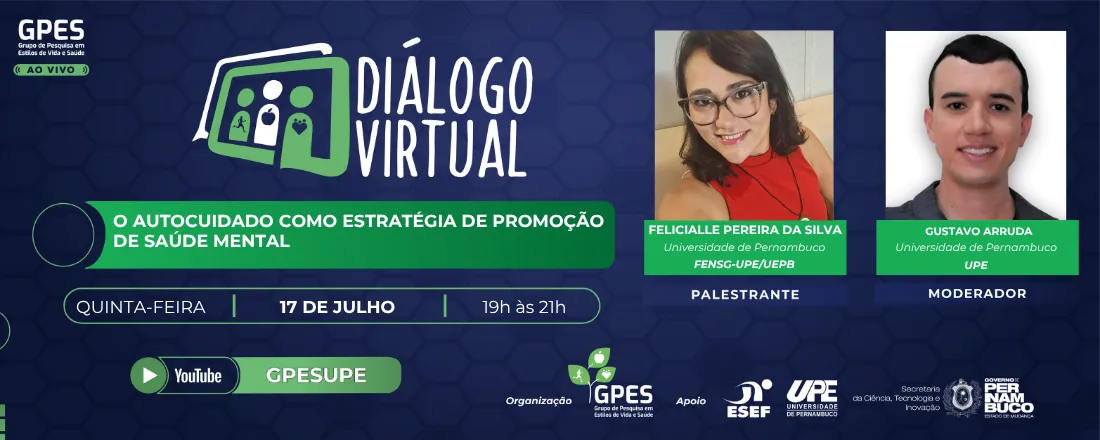 25º Diálogo Virtual - O Autocuidado Como Estratégia De Promoção De Saúde Mental