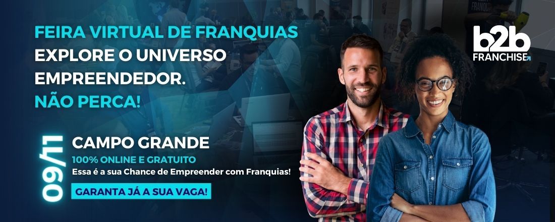 Feira Virtual de Franquias - Campo Grande