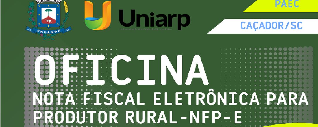 Oficina Nota Fiscal Eletrônica para Produtor Rural- Turma 02