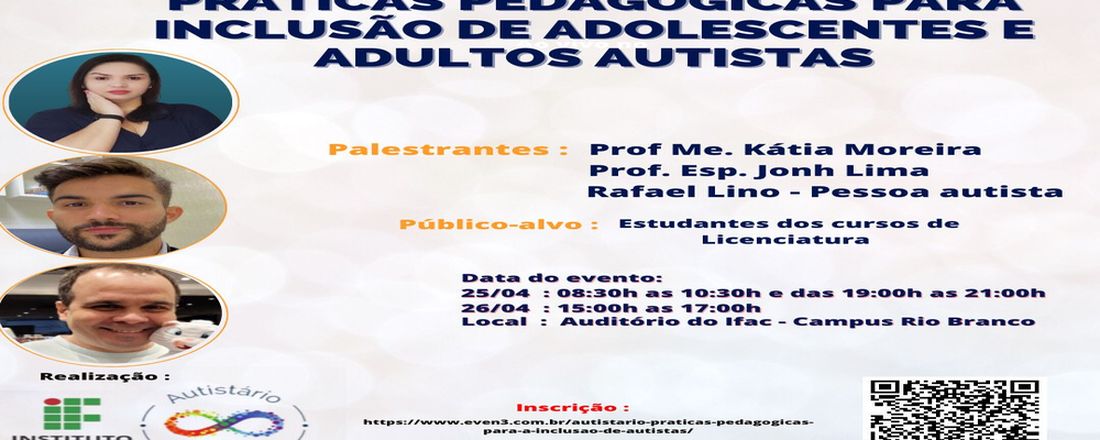 Práticas Pedagógicas para a Inclusão de Adolescentes Adultos Autistas