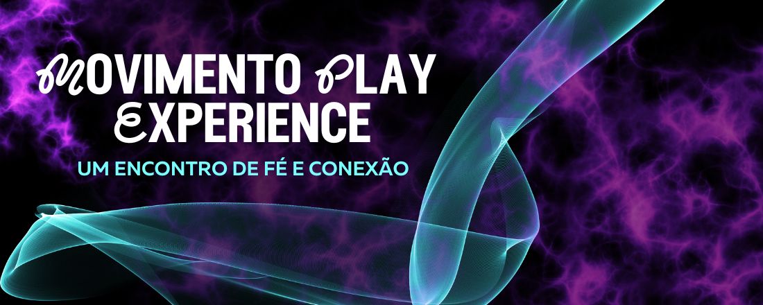 Movimento Play Experience