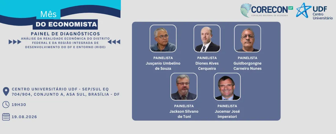 Painel de Diagnósticos – Análise da realidade econômica do Distrito Federal e da Região Integrada de Desenvolvimento do DF e Entorno (RIDE)