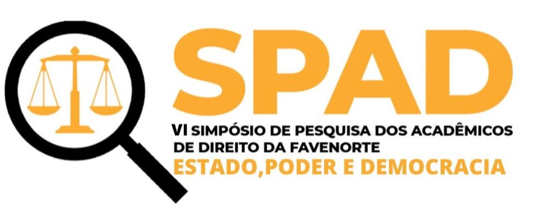 VI Simpósio de Pesquisa dos Acadêmicos de Direito - SPAD: Estado, Poder e Democracia