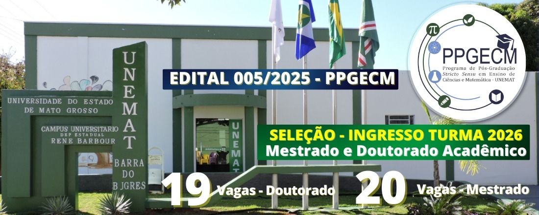 EDITAL Nº 005/2025 – PPGECM/UNEMAT – EMISSÃO DE BOLETO DO PROCESSO SELETIVO - MESTRADO E DOUTORADO ACADÊMICO - TURMA 2026