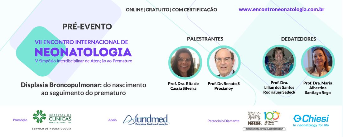 Pré-evento - VII Encontro Internacional de Neonatologia