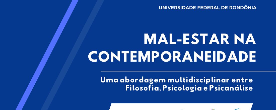 Mal-estar na Contemporaneidade: Uma abordagem multidisciplinar entre a Filosofia, Psicologia e Psicanálise