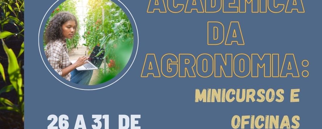 I Semana Acadêmica de Agronomia [2024.2]