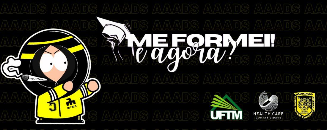 Me formei, e Agora? - UFTM