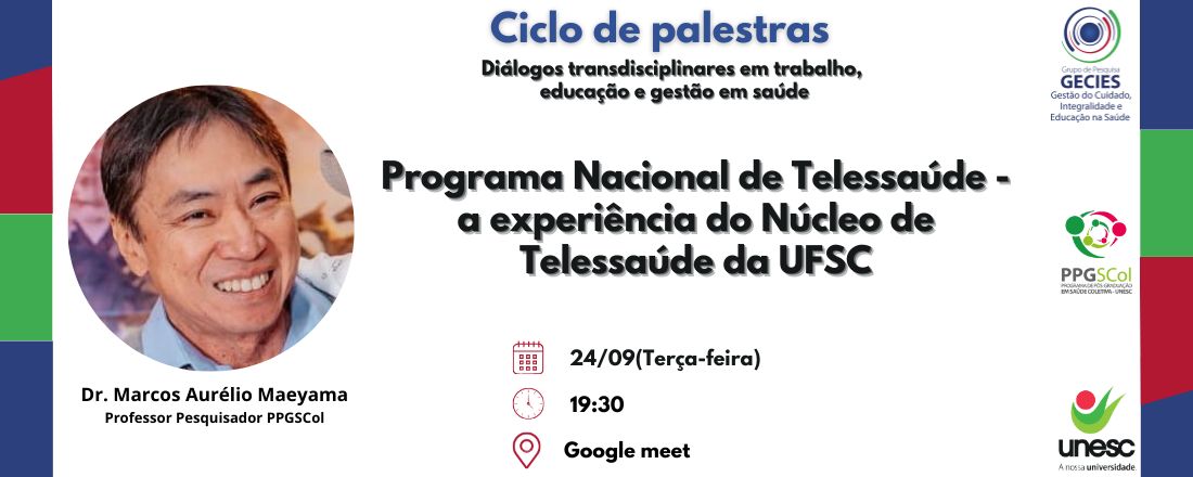 Ciclo de palestras - Diálogos transdisciplinares em trabalho,  educação e gestão em saúde