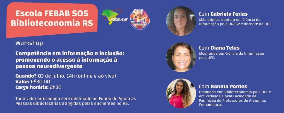 Workshop "Competência em informação e inclusão: promovendo o acesso à informação para pessoa neurodivergente"