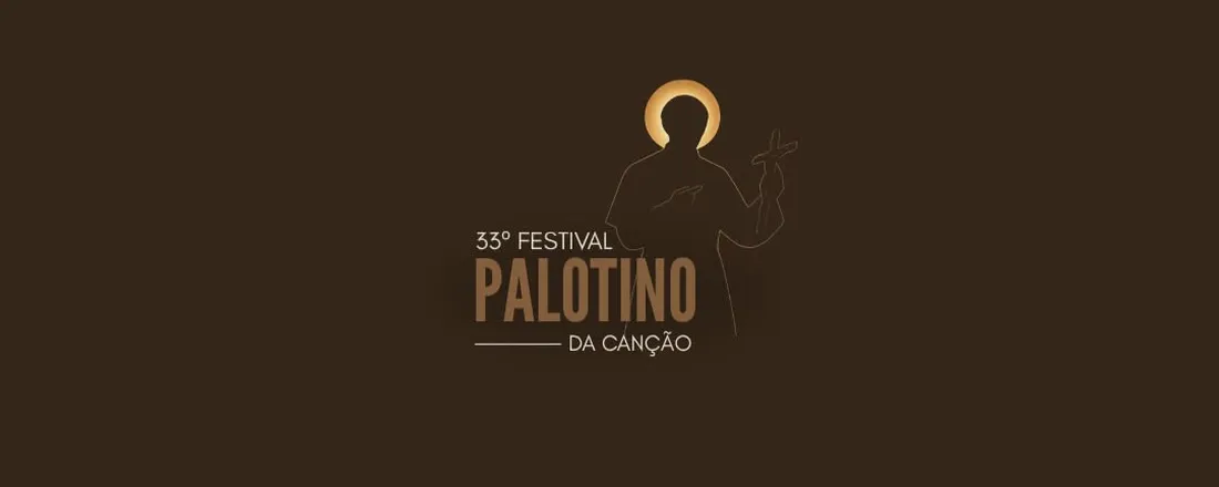 33º FESTIVAL PALOTINO DA CANÇÃO