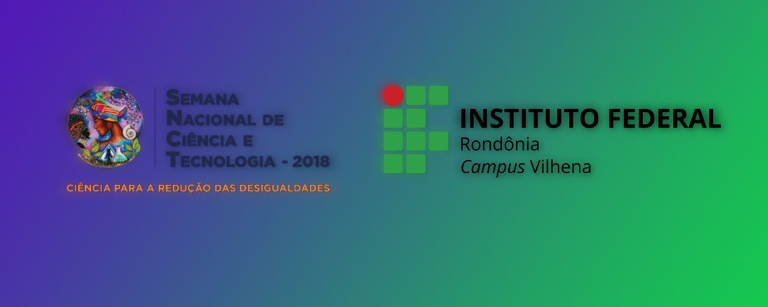 Semana Nacional de Ciência e Tecnologia - SNCT