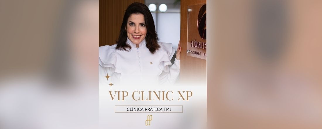 VIP CLINIC XP - FMI